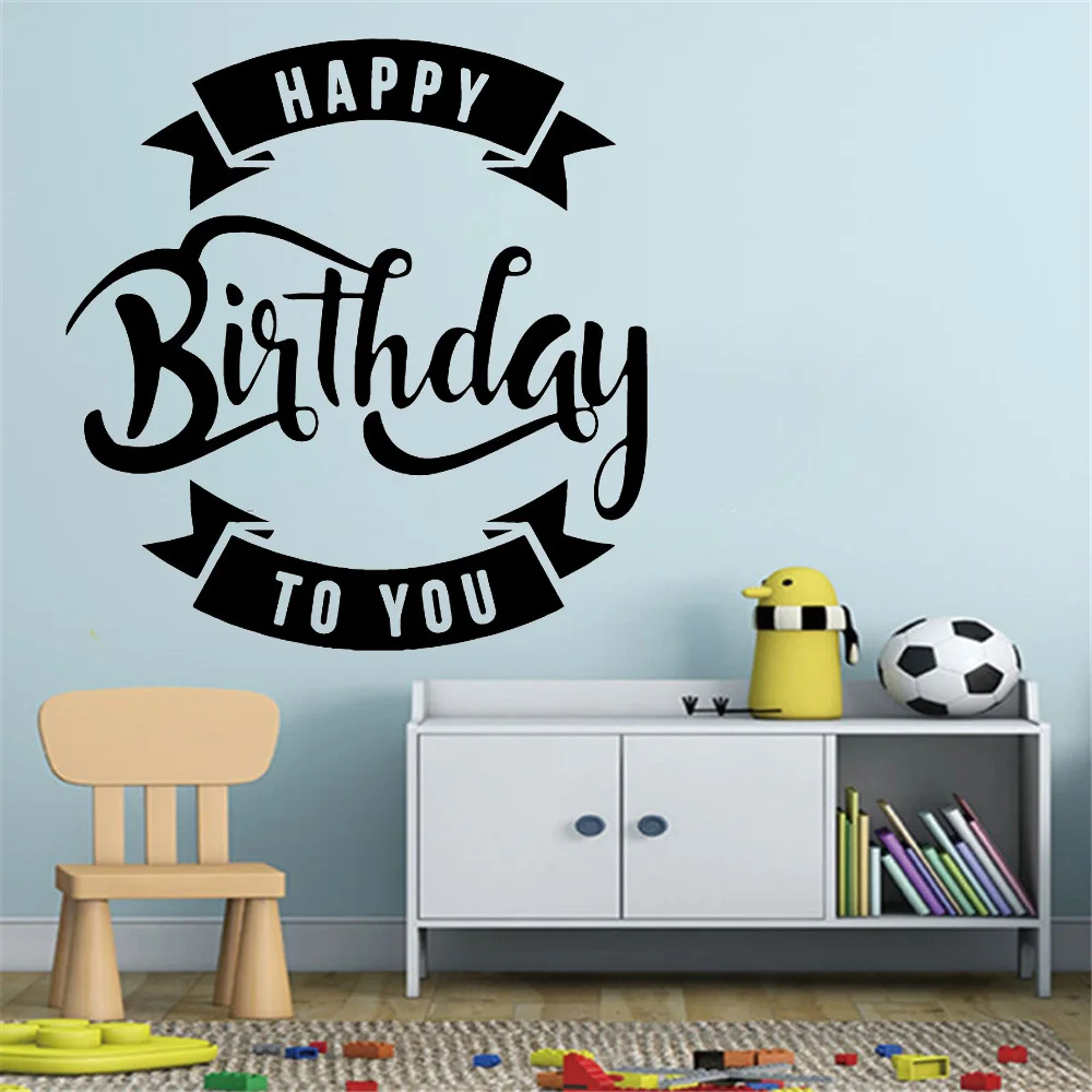 

Vinyl Art Poster Mural Creative Happy Birthday To You Kids Decoration Beauty Fashion Ornament Decals