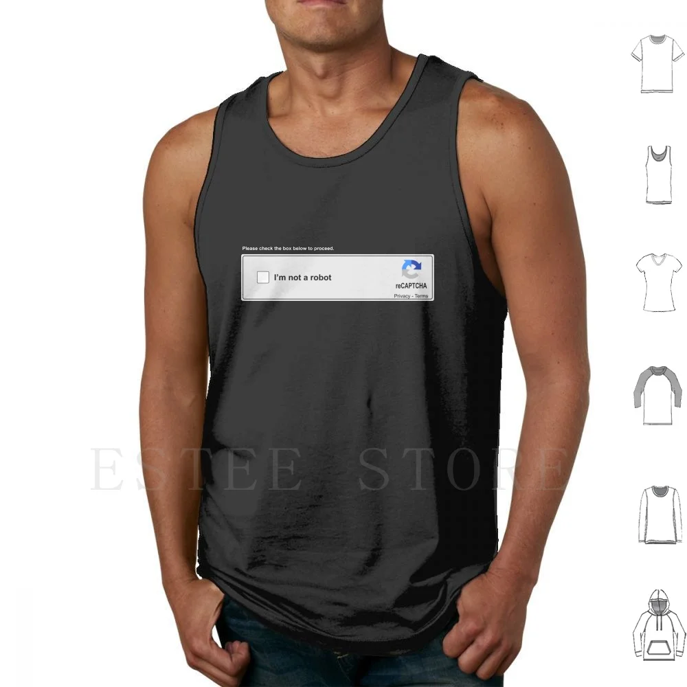 Captcha Tank Tops Vest Cotton Captcha Re Captcha Im Not Robot Check The Box