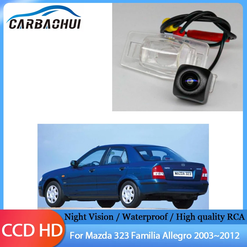 

Night Vision Rear View Reversing Camera Car Back up Camera High quality RCA HD CCD For Mazda 323 Familia Allegro 2003~2012