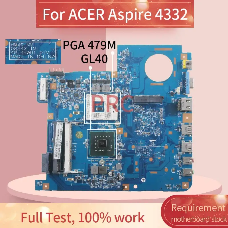 

Материнская плата для ноутбука ACER Aspire 4332 материнская плата для ноутбука 08242-1M GL40 PGA 479M DDR2