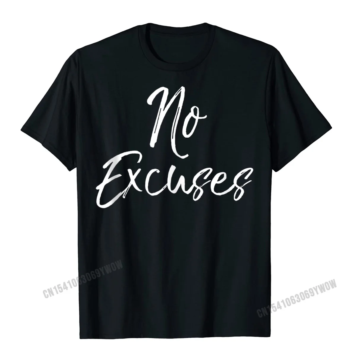 Weight Lifting Workout Gift For Women Cute No Excuses Tshirts Men Faddish Mens T Shirt Casual T Shirt Cotton Casual