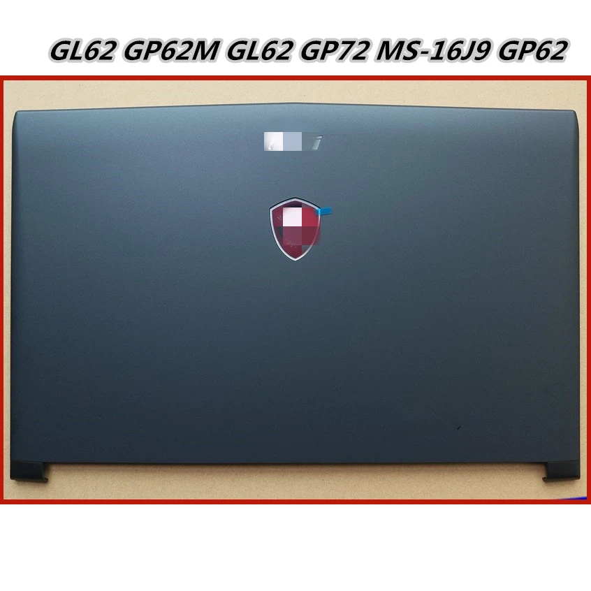 New Laptop LCD Back Cover Screen Lid For MSI GL62 GP62M GL62 MS-16J9 GP62 GP62MVR MS-16JB Bezel Frame