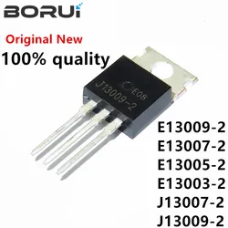 10PCS MJE13009 TO220 E13009-2 E13009 TO-220 E13007-2 MJE13007 E13005-2 MJE13005 E13003-2 MJE13003 J13007-2 FJP13007 J13009-2