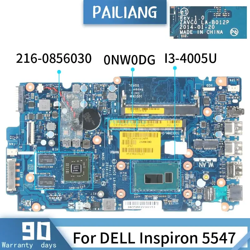 

CN-0NW0DG For DELL Inspiron 5547 LA-B012P 0NW0DG SR1EK I3-4005U 216-0856030 Mainboard Laptop motherboard DDR3 tested OK