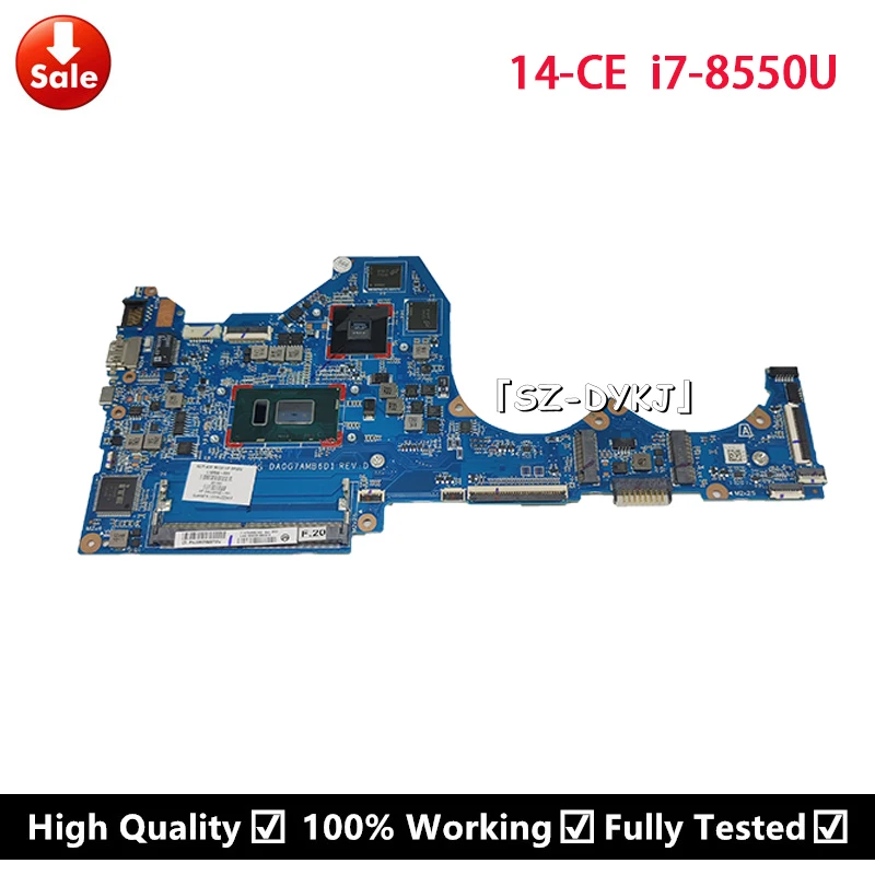 Para HP Pavilion 14-CE TPN-Q207 Laptop Motherboard Com i7-8550U 2GB L18496-601 L26402-601 DA0G7AMB6D1 G7A-2G Mainboard