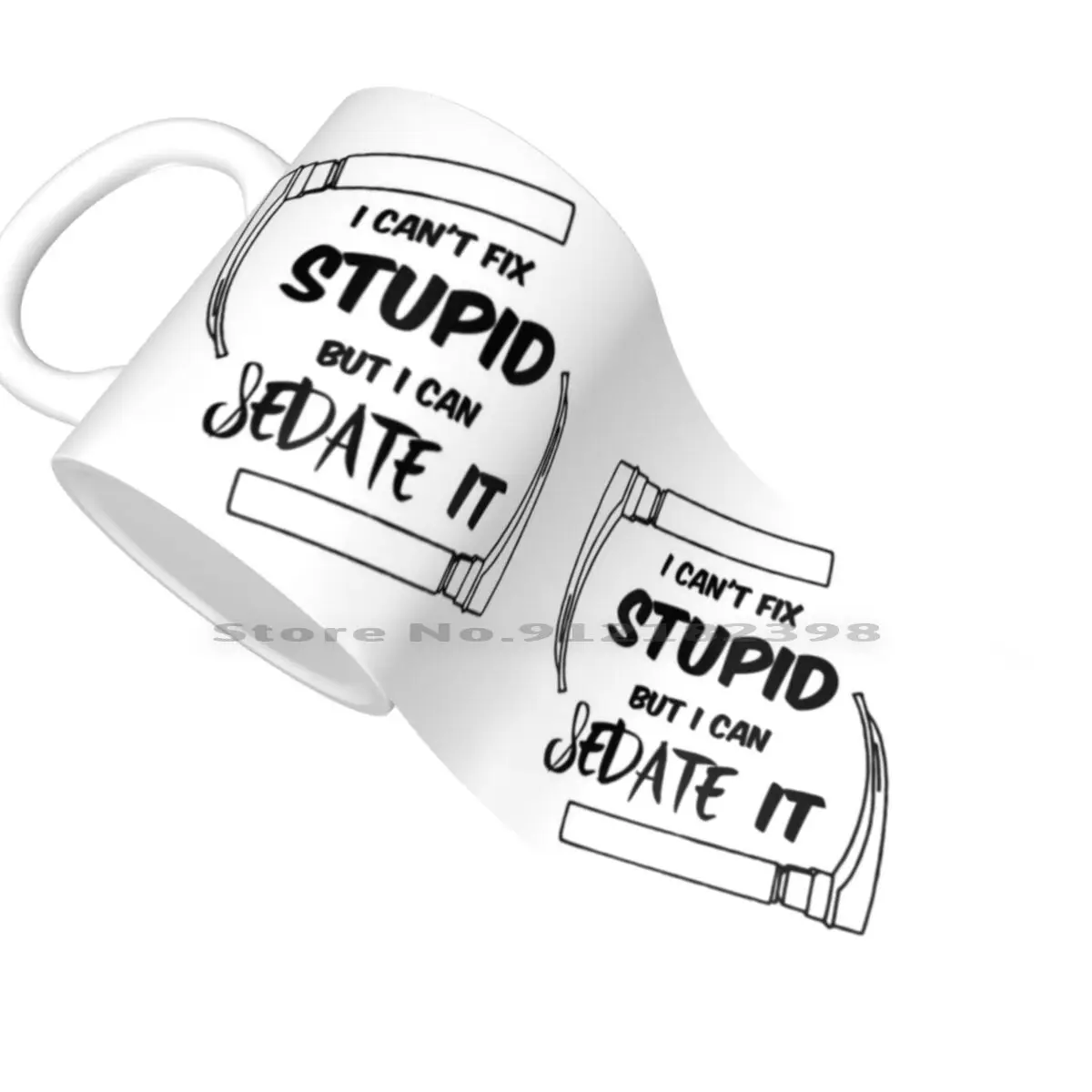 I Cant Fix Stupid But I Can Sedate It Ceramic Mugs Coffee Cups Milk Tea Mug Anaesthetist Anesthetist Anesthesiologist