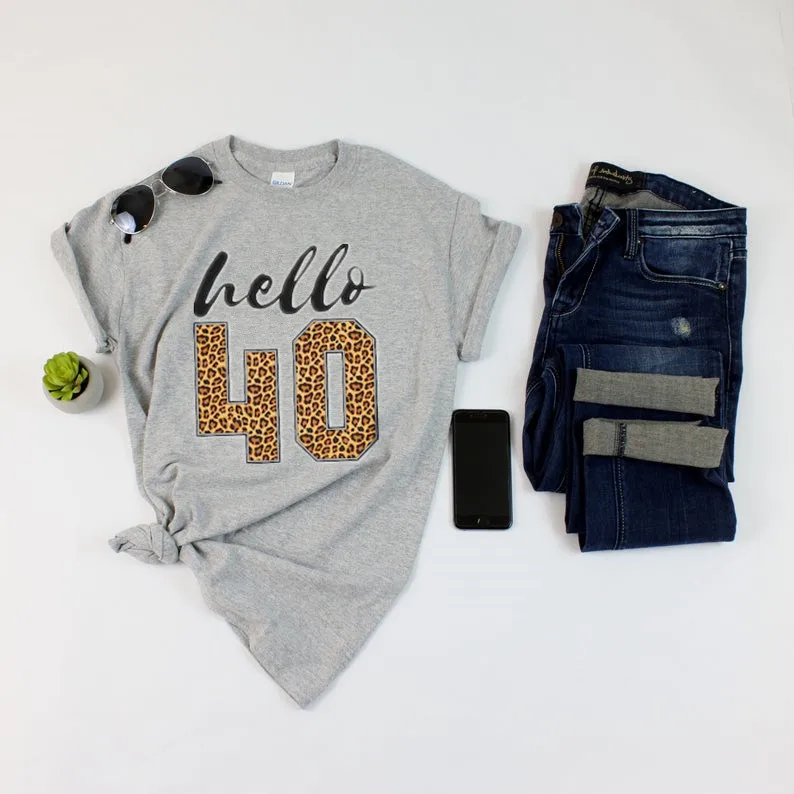 Hello 40 Leopard Print Forty Birthday Gift Trip Cheetah Print T-Shirts Short Sleeve Girl Top Tee 100% cotton harajuku y2k kawaii