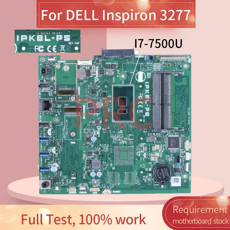 

Материнская плата для ноутбука DELL Inspiron 3277 I7-7500U IPKBL_PS 0PC5VG SR341 DDR4, материнская плата для ноутбука