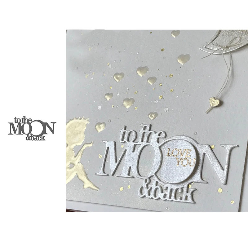 metal cutting dies to the moon and back phrase cut die mold Scrapbook cards making paper craft knife mould dies new 2019 diecuts