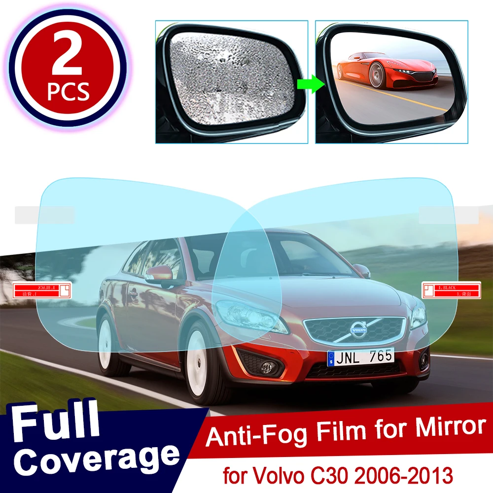 for Volvo C30 2006~2013 Full Cover Anti Fog Film Rearview Mirror Rainproof Clear Anti-fog Films Car Accessories 2010 2011 2012