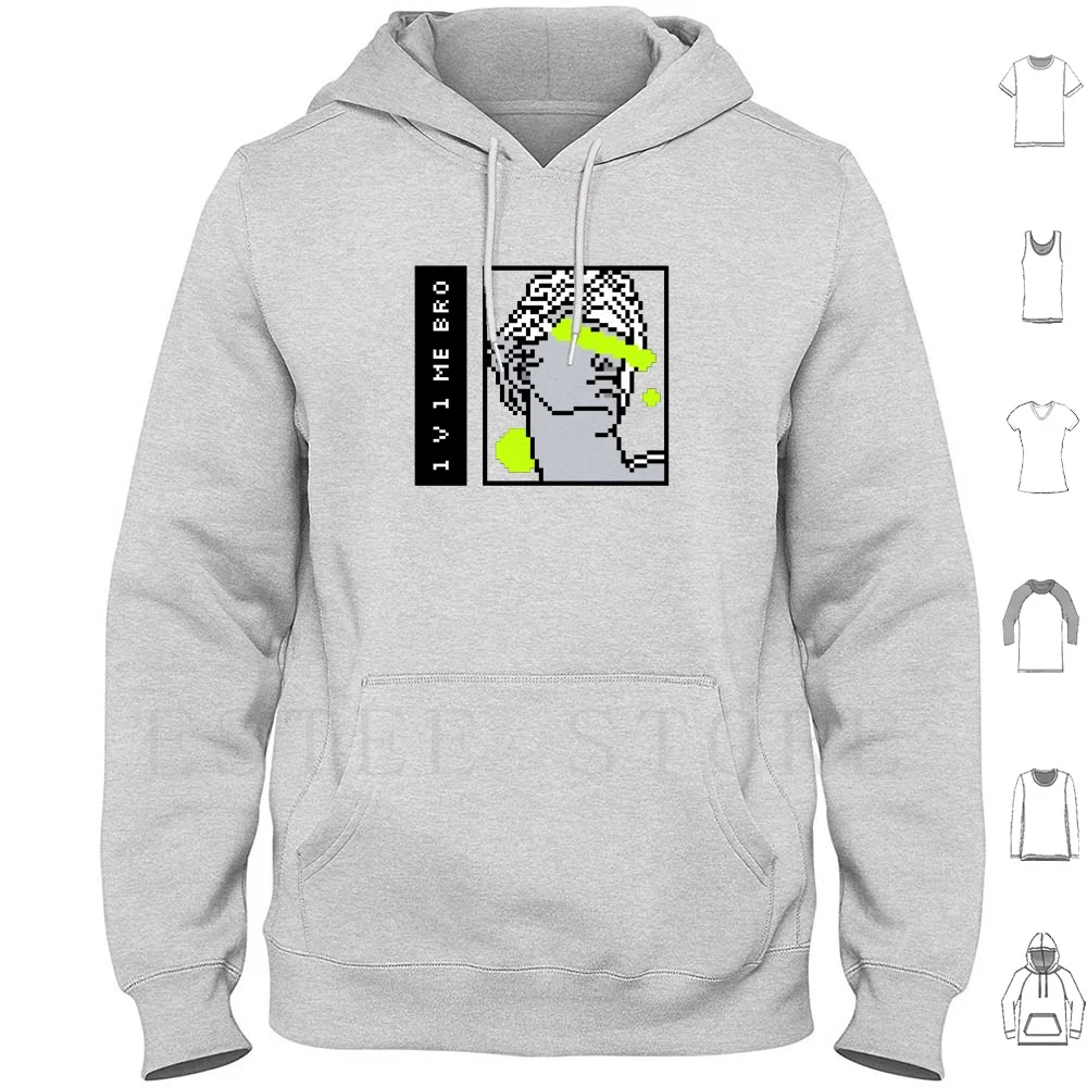 1 V 1 Me Bro Face Hoodies Long Sleeve 1 V 1 Me 1v1 Me 1 V 1 Me Bro For Gamer Video Gamer Bro Video Game 8 Bit Graphic