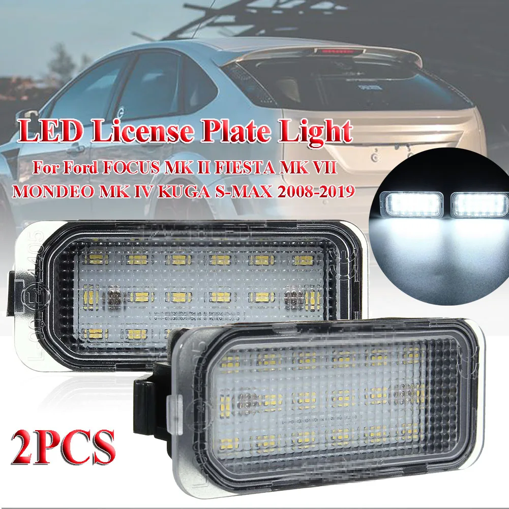 2pcs LED Number License Plate Light for Ford FOCUS MK II FIESTA MK VII MONDEO MK IV KUGA S-MAX 2008-2019 Car Lights Accessories