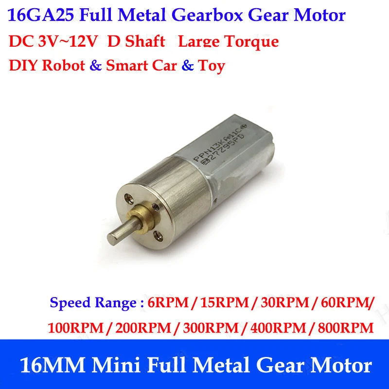 Precious 16mm Full Metal Gearbox Gear Motor DC 12V 6RPM-1200RPM Slow Speed D-axis Large Torque DIY Robot Smart Car Boat Models