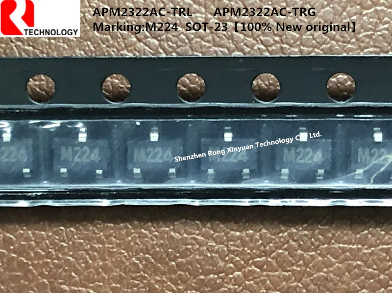 

10pcs/lot APM2322AC-TRL APM2322AC-TRG APM2322AC-TR APM2322AC APM2322 Marking: M224 SOT-23 100% New Original