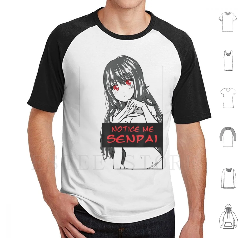 Anime Girl Notice Me Senpai Japanese Hentai T Shirt Men Cotton 6xl Anime Girl Notice Me Senpai Japanese Hentai Anime Japan