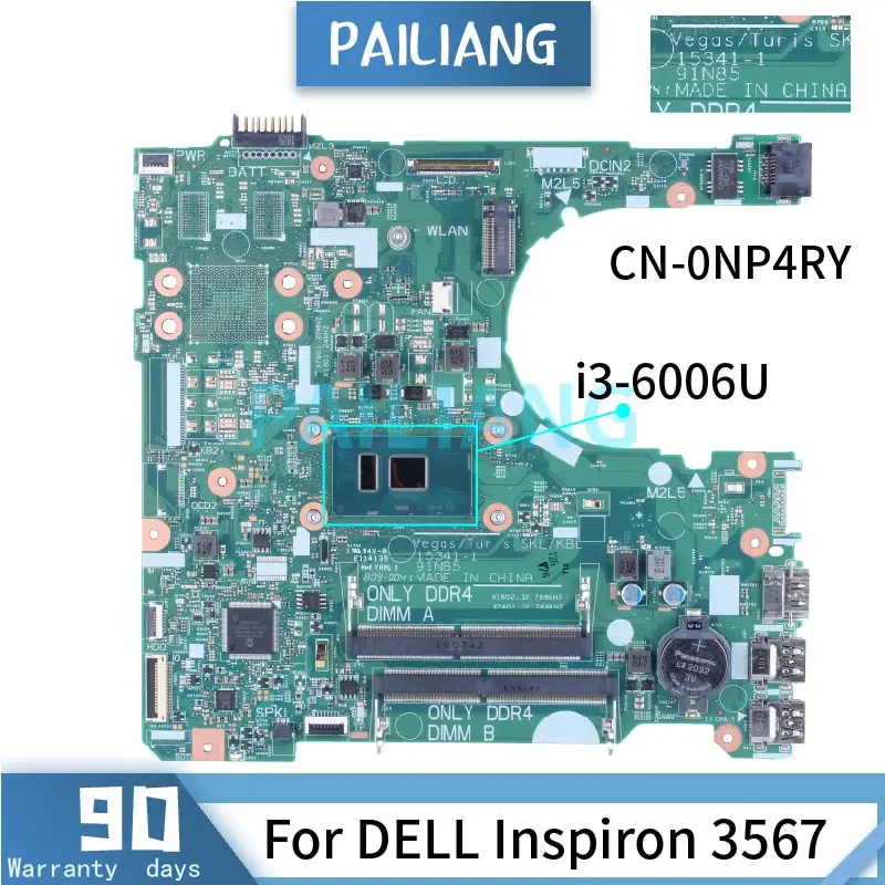 I3-6006U For DELL Insprion 3567 3467 3568 3468 Laptop Motherboard 15341-1 91N85 CN-0NP4RY 0NP4RY DDR4 Notebook Mainboard Tested