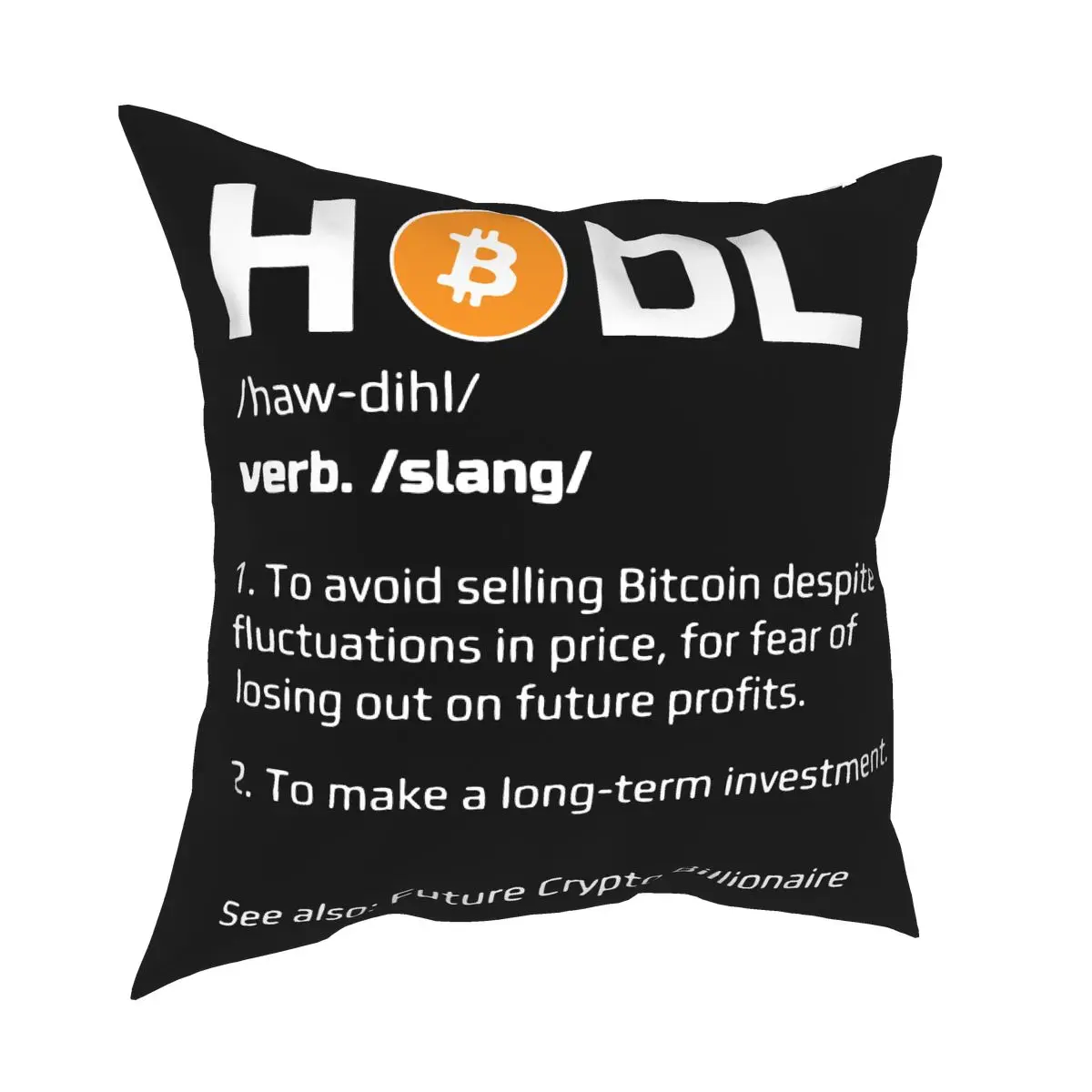 HODL Definition Bitcoin Pillowcase Decoration Crypto Currency BTC Cushion Cover Throw Pillow for Living Room Polyester