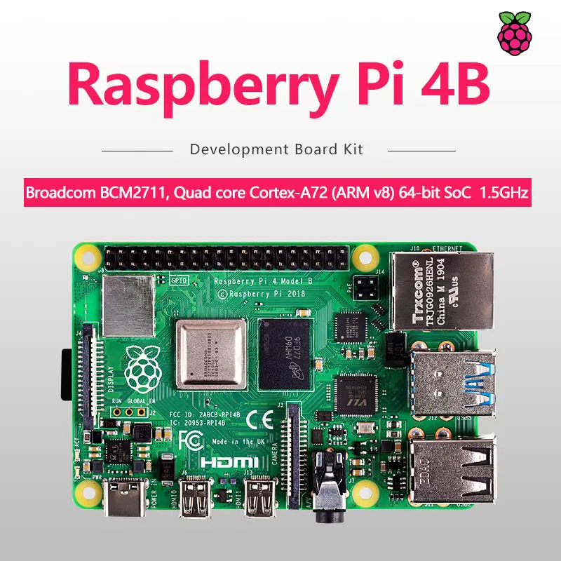 

4GB SDRAM Raspberry Pi 4B Model BCM2711 Cortex-A72 64-bit Quad core 1.5GHz SOC 2.4&5.0 GHz WiFi Bluetooth 5.0 Raspberry PI 4B