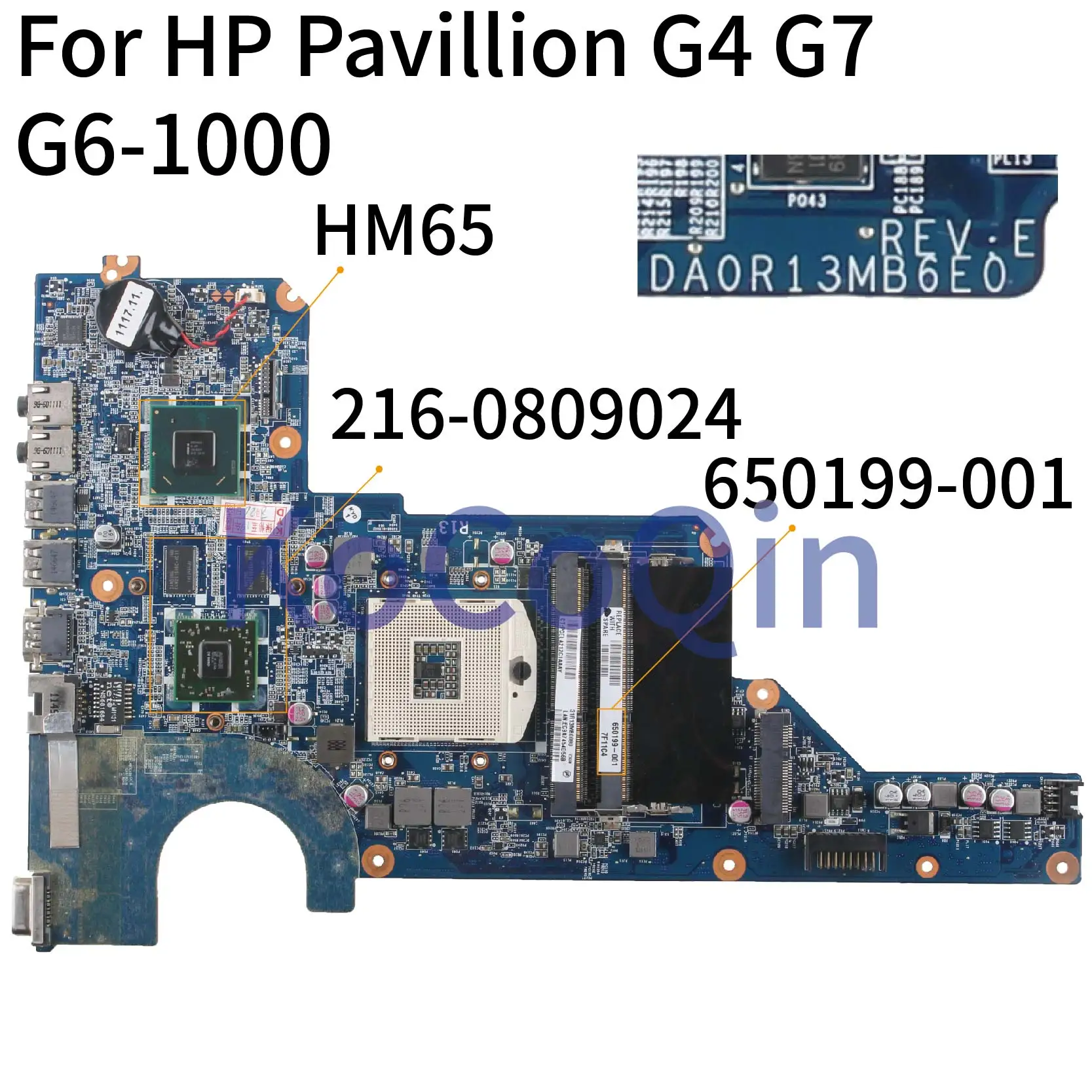 KoCoQin laptop Motherboard For HP Pavillion G4 G4-1000 G6 HD6470 Mainboard 650199-001 636375-001 DA0R13MB6E1 216-0809024 HM65