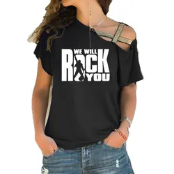 We Will Rock You Women T-Shirt Summer Queen Rock Band T-shirt Short Sleeve Rock Roll Womens Irregular Skew Cross Tops