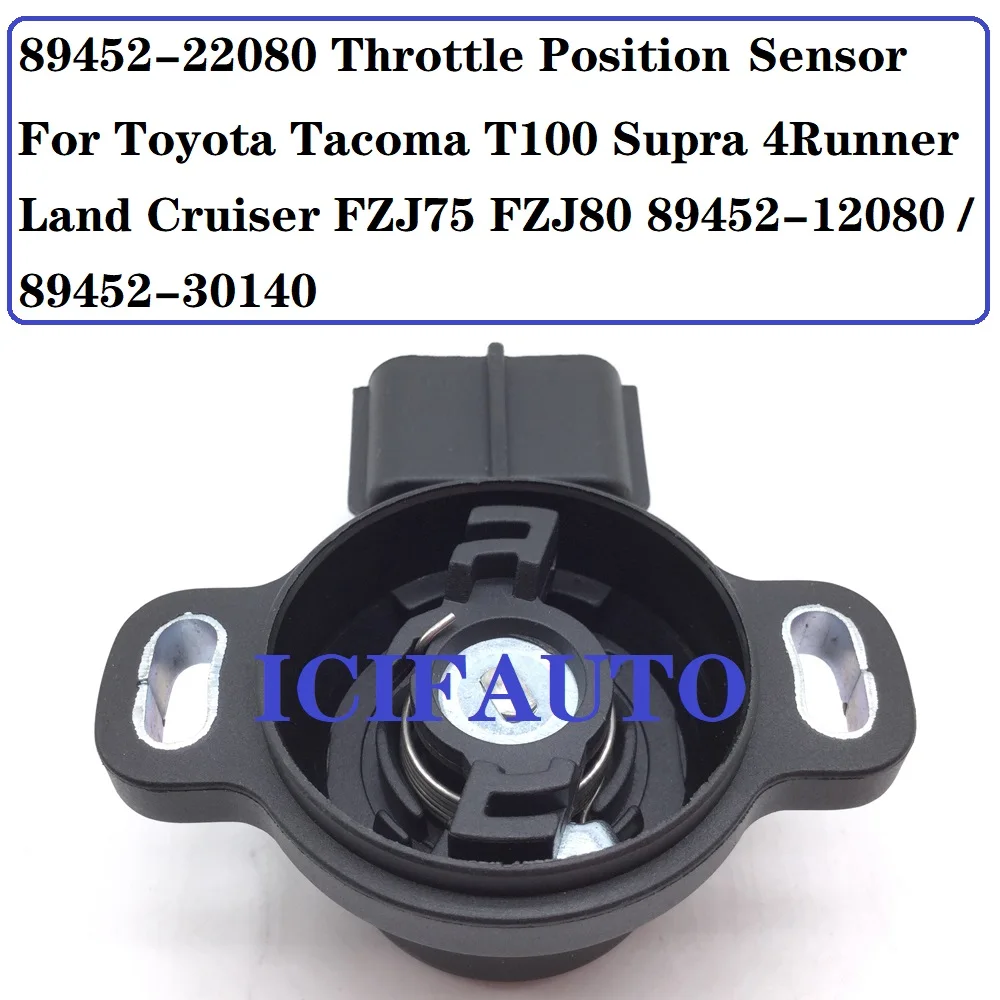 Sensor de posición del acelerador para Toyota Tacoma T100 Supra 4Runner Land Cruiser FZJ75 FZJ80 89452-22080, 1 o 2 piezas, 89452-12080