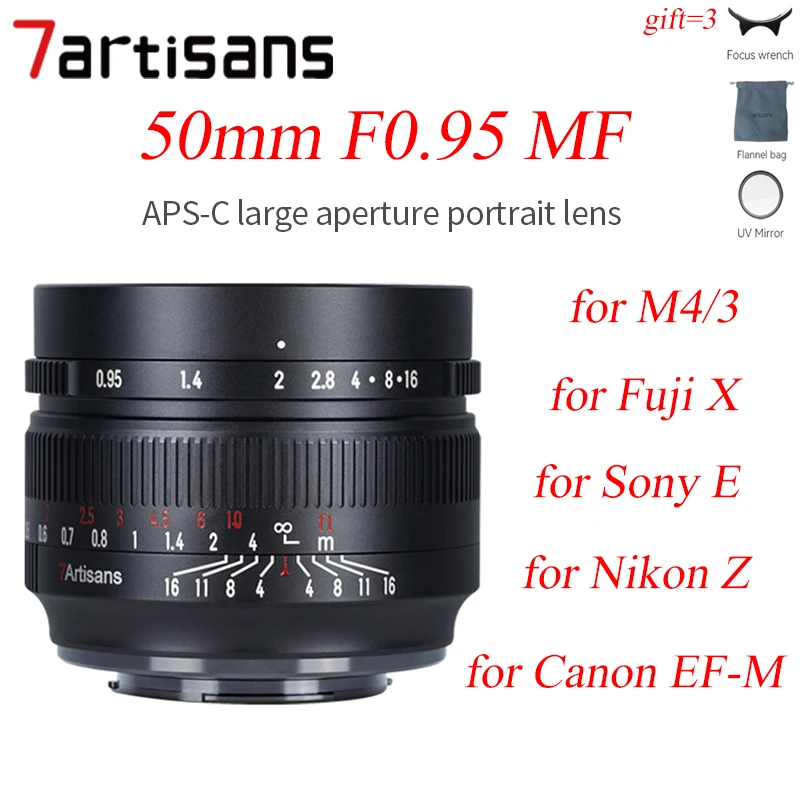 7artisans 7 artisans 50mm F0.95 APS-C camera lens MF Manual Focus for Nikon Z Olympus M4/3 Fuji XF X Canon EF-M EOS-M Sony E