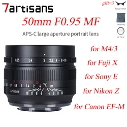 7artisans 7 artisans 50mm F0.95 APS-C camera lens MF Manual Focus for Nikon Z Olympus M4/3 Fuji XF X Canon EF-M EOS-M Sony E