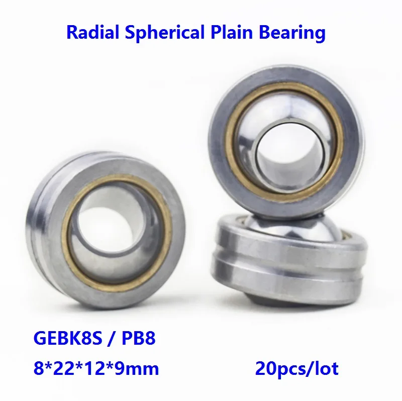 

20pcs/lot GEBK8S PB8 Self-Lubrication for 8mm shaft Radial Spherical Plain Bearing 8*22*12*9 mm