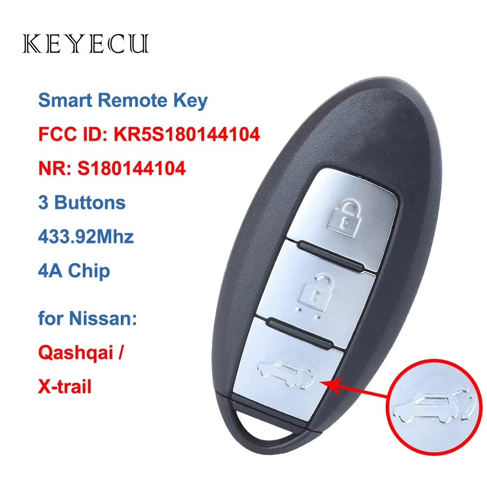 Keyecu S180144104 Smart Car Remote Key Fob 3 Buttons 433.92MHz ID4A Chip for Nissan Qashqai X-trail 2014 2015 2016 KR5S180144104