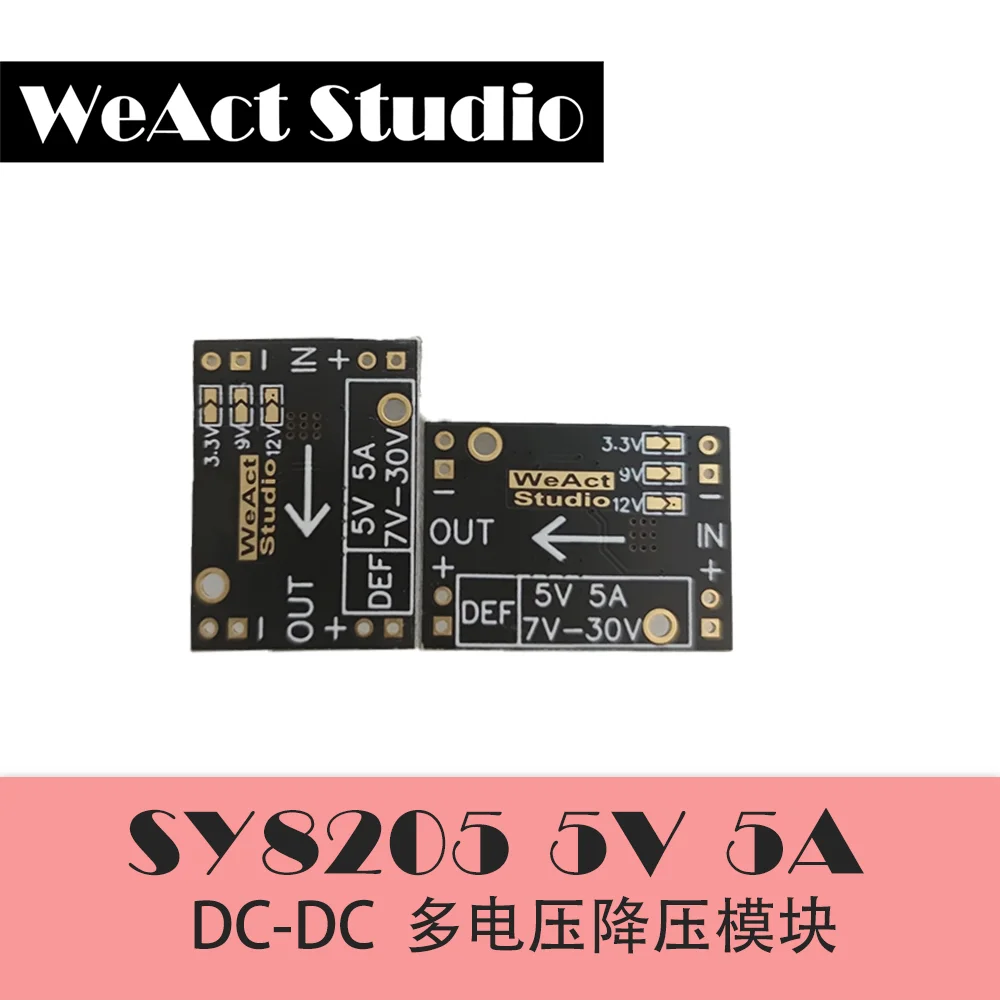 WeAct SY8205 Step-down Module 3.3V 5V 9V 12V High-current Power Module Steering gear Power Drive