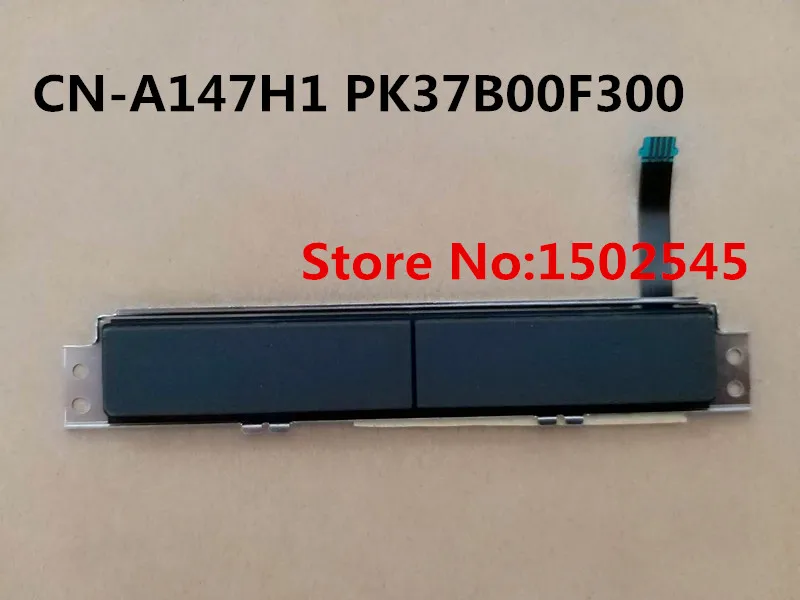 For DELL Latitude E7450 7450 original laptop Touchpad buttons Mouse buttons L&R buttons Touch buttons CN-A147H1 PK37B00F300