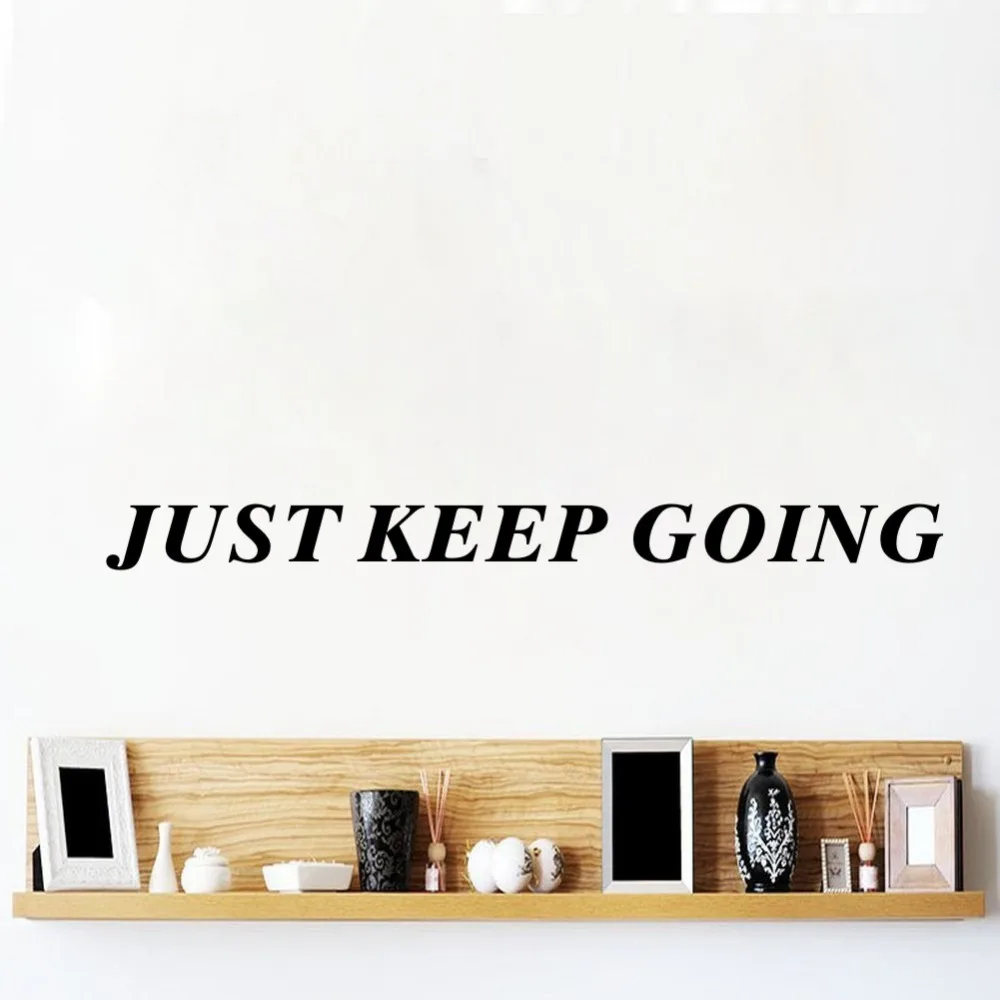 WJWY Just Keep Going Wall Sticker Fitness Motivation Quote Wall Decal Gym Wall Decoration Bedroom Art Murals