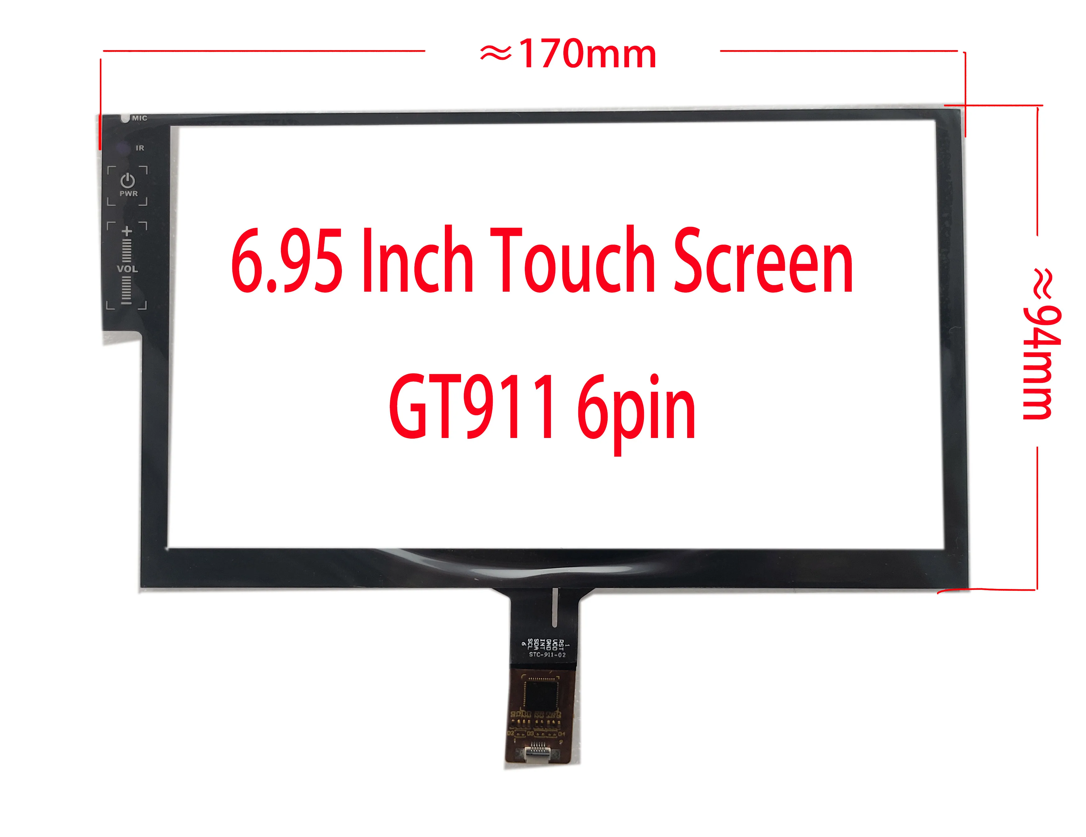 

6.95 Inch 7 Inch Touch Screen Glass Panel Digitizer Sensor 170*94mm GT911 6Pin For Radio GPS STC-911-02