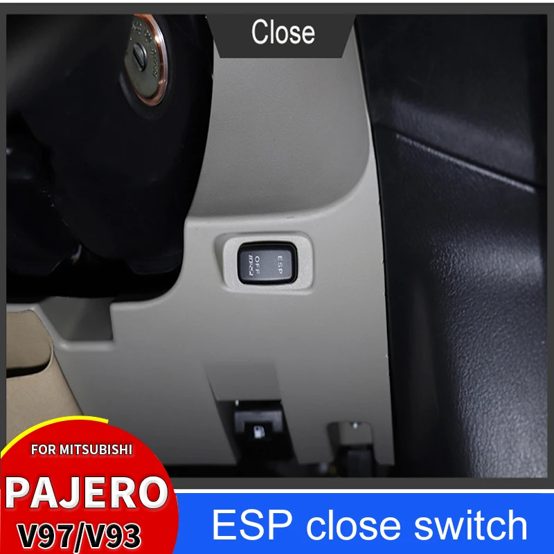 For Mitsubishi Pajero Wheel Anti-Skid System Modification V97 V93 V87 ESP Close Switch Shogun Off-Road Non-Slip Accessories