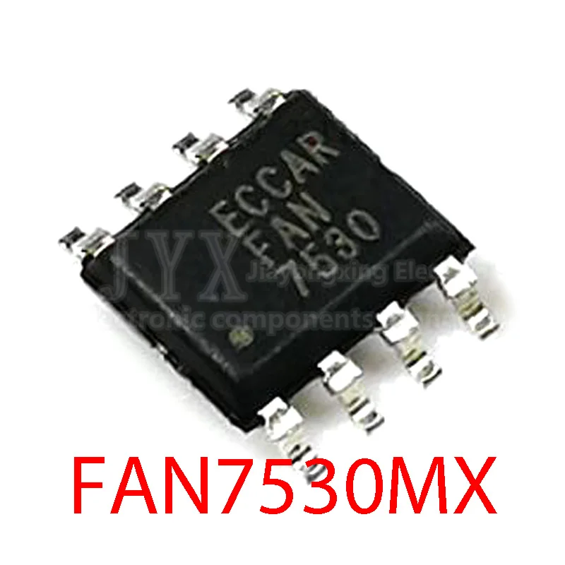 10PCS FAN7530 SOP-8 FAN7530MX 7530 SOP8 SOP SMD The LCD power supply new and original IC Chipset