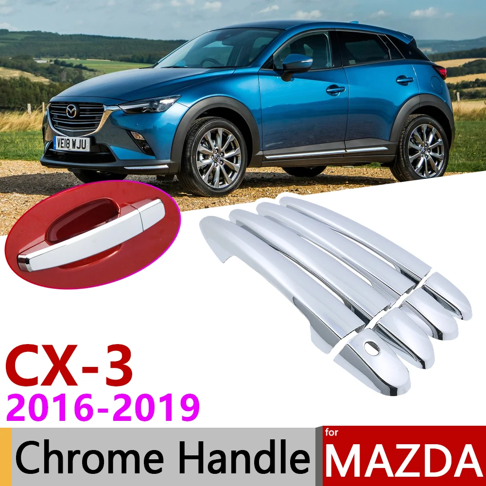 

for Mazda CX-3 CX3 CX 3 2016~2019 Luxurious Chrome Exterior Door Handle Cover Car Accessories Stickers Trim Set 2017 2018