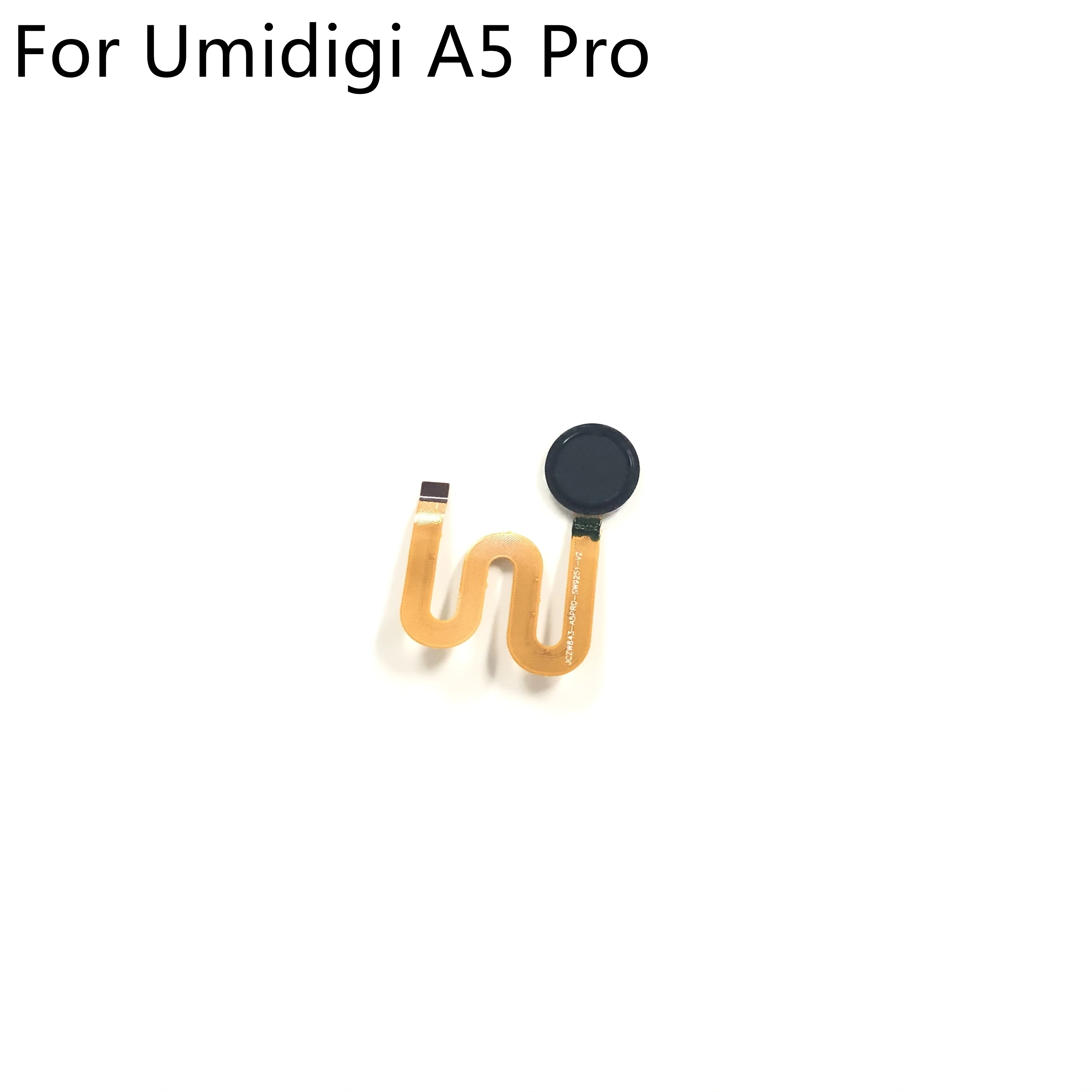 

Кнопка для датчика отпечатка пальца UMIDIGI A5 PRO с гибким кабелем FPC для UMIDIGI A5 PRO MTK Helio P23 6,3 "2280*1080 бесплатная доставка