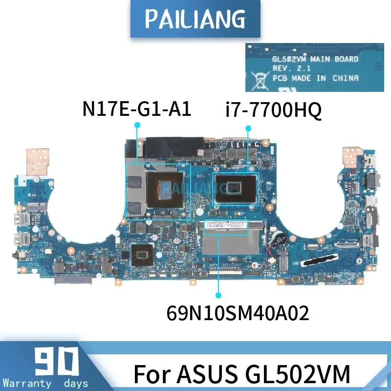 

REV:2.1 For ASUS GL502VM REV:2.1 SR32Q i7-7700HQ N17E-G1-A1 Mainboard Laptop motherboard DDR3 tested OK