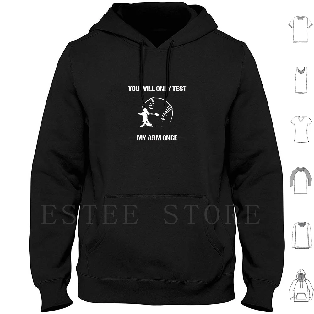 You Will Only Test My Arm Once V3 Hoodies Baseball Softball Base Ball Americas Favorite Pastime Baseball Team