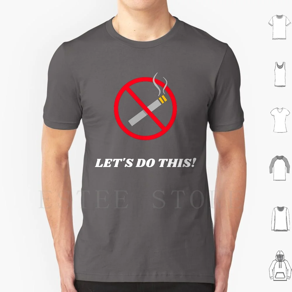 Quit Smoking This October-Let's Do This T Shirt DIY Big Size 100% Cotton Stop Smoking Quit Smoking Quit Smoking In October