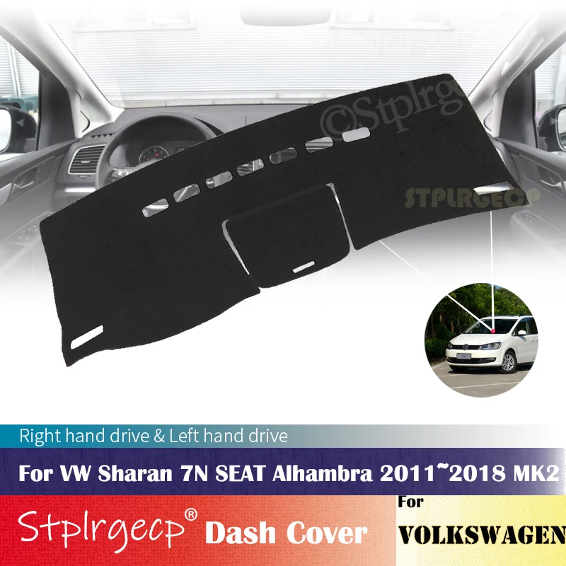 

Для VW Volkswagen Sharan 7N SEAT Alhambra 2011 ~ 2018 MK2 противоскользящий чехол для приборной панели, защитная накладка, автомобильные аксессуары, солнцезащитный ковер