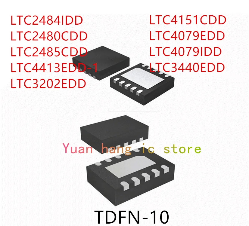 

10 шт. LTC2484IDD LTC2480CDD LTC2485CDD LTC3202EDD LTC4151CDD LTC4079EDD LTC4079IDD LTC3440EDD IC