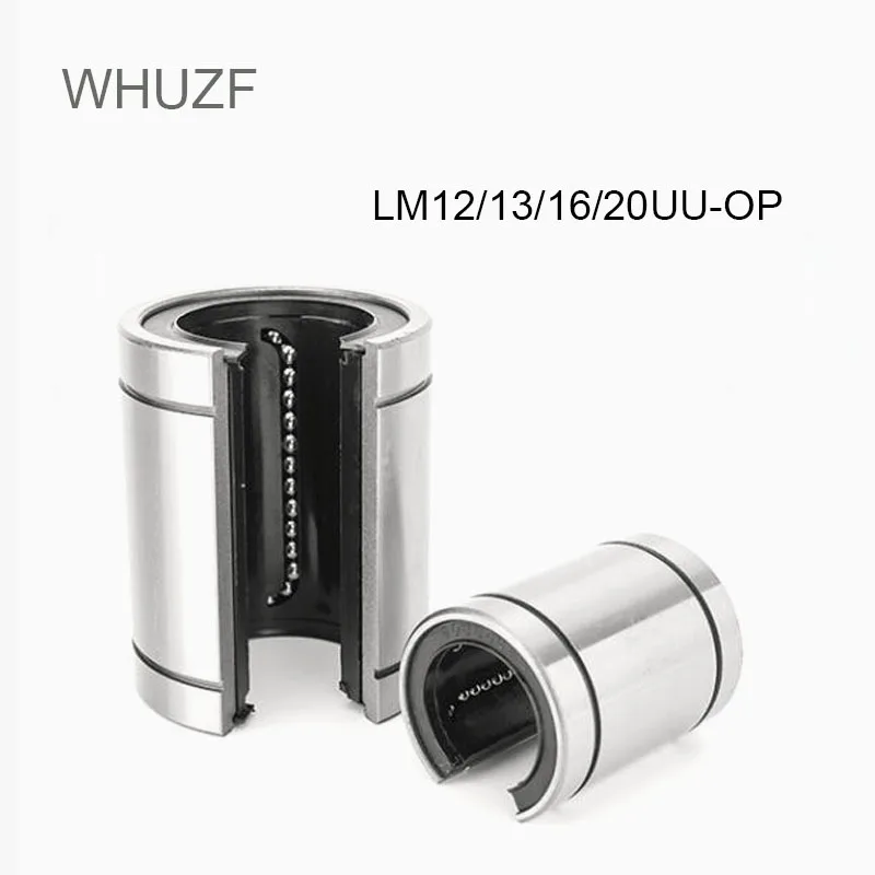 WHUZF Hot Sale LM12UUOP LM13UUOP LM16UUOP LM20UUOP 12mm Linear bearings Open Type CNC Linear Bushing for 3D printer parts shafts