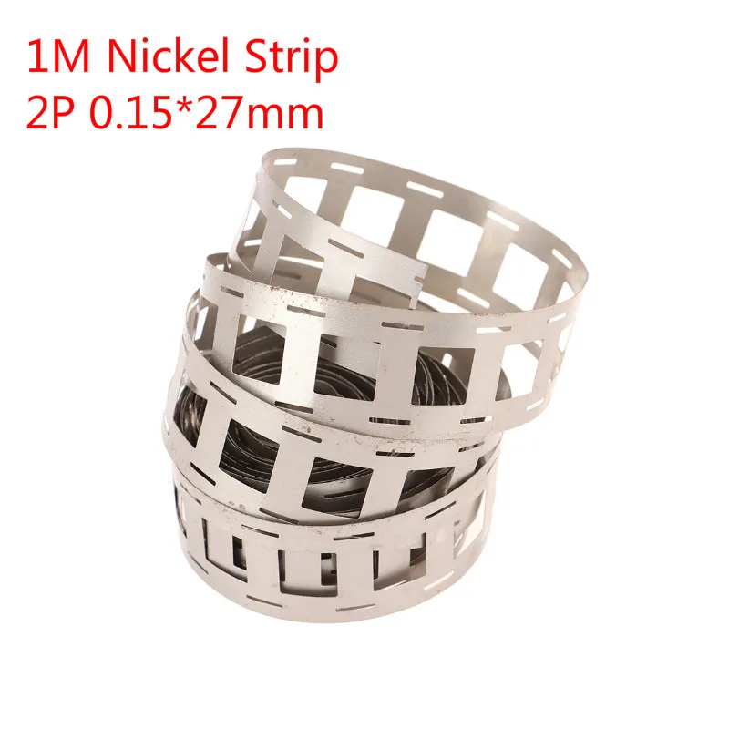 1M Nickel Strip 2P 0.15*27mm 0.12x27mm Nickel Strip For 18650 Lithium Battery Welding Tape High Purity Pure Nickel Belt