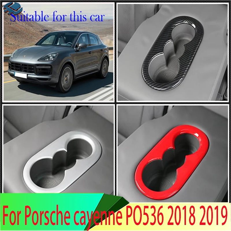 

For Porsche cayenne PO536 2018 2019 Car Accessories Rear Seat Drink Cup Holder Trim Cover Bezel Surround Frame Styling