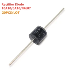 20PCS 10A10 6A10 FR607 R-6 DIP diode 10A 6A Fast Recovery Diodes Electrical Axial Rectifier Diode