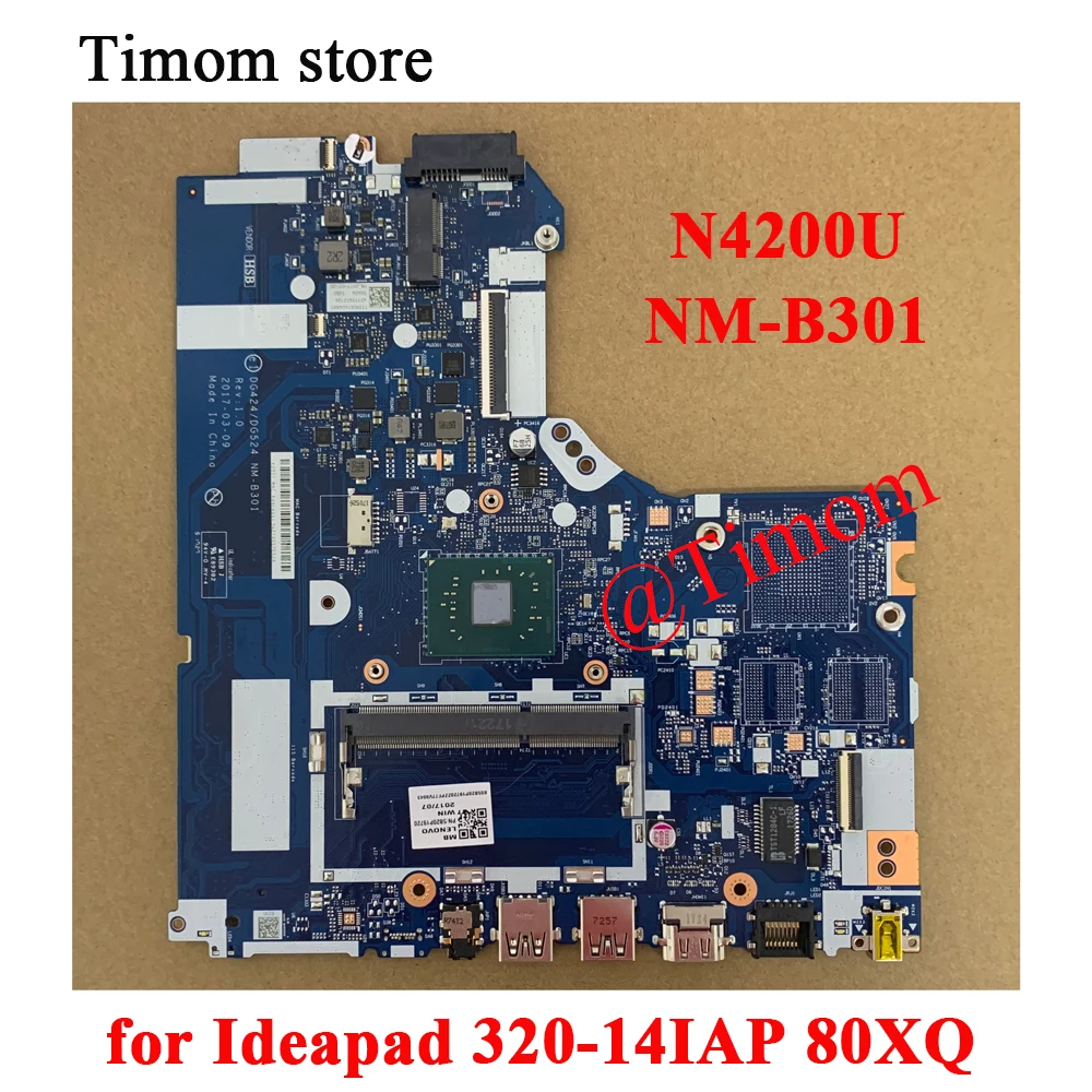 N4200U for Ideapad 320-14IAP 80XQ Laptop Integrated Motherboard NM-B301 FRU PN 5B20P19712 5B20P19720