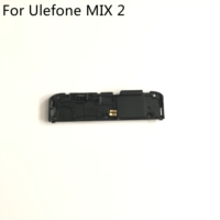 Ulefone Mix 2 Loud Speaker Buzzer Ringer For Ulefone Mix 2 MTK6737 Quad Core 5.7 inch HD 1440x720 Smartphone