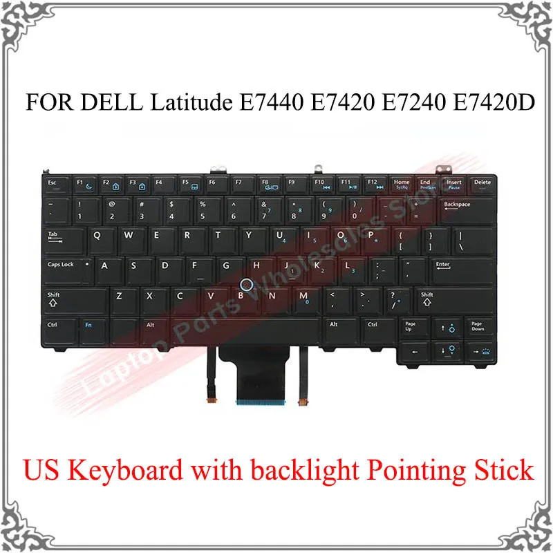 

New US Keyboard For DELL Latitude 12 7000 E7440 E7420 E7240 E7420D Laptop Keyboard English with backlight Pointing Stick black