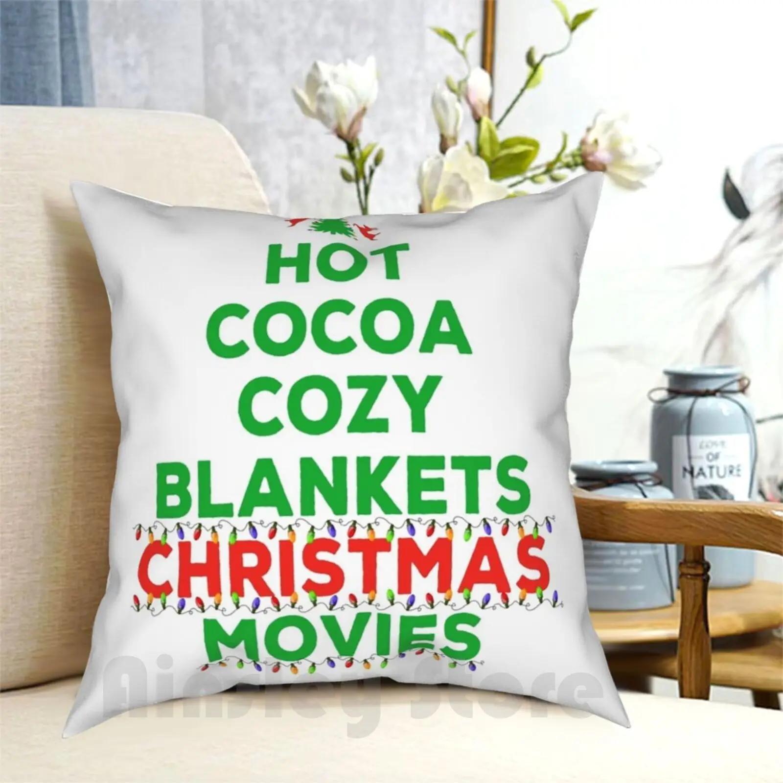 Hot Cocoa Cozy Christmas Movies Pillow Case Printed Home Soft Throw Pillow Hot Cocoa Cozy Christmas Movies Hot Cocoa